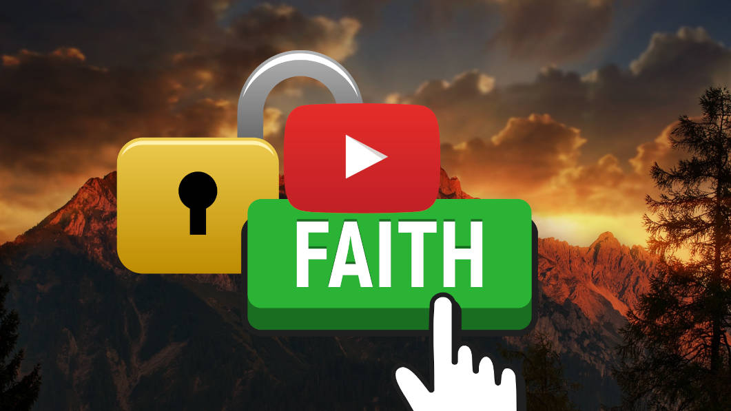 YouTube Video - Unlock The Secret Of Faith Like Never Before